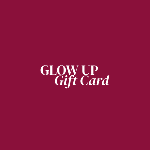 Gift card GLOW UP